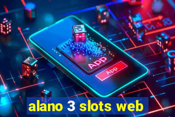 alano 3 slots web